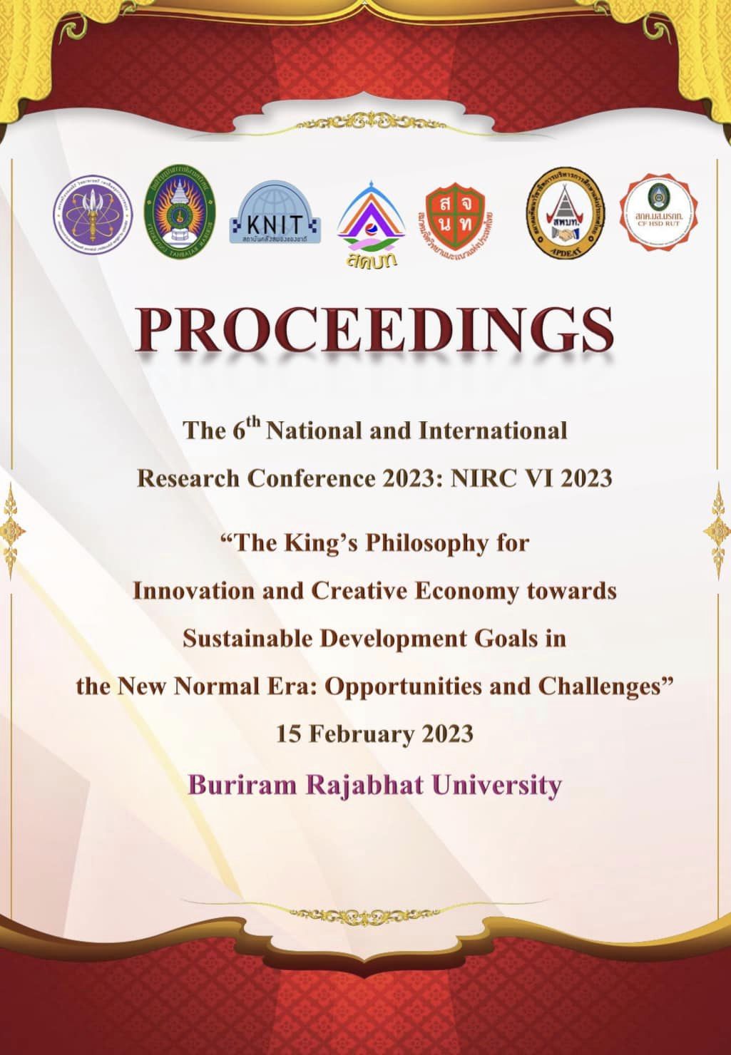 The 6<sup>th</sup> National and International Research Conference 2023 : NIRC VI 2023